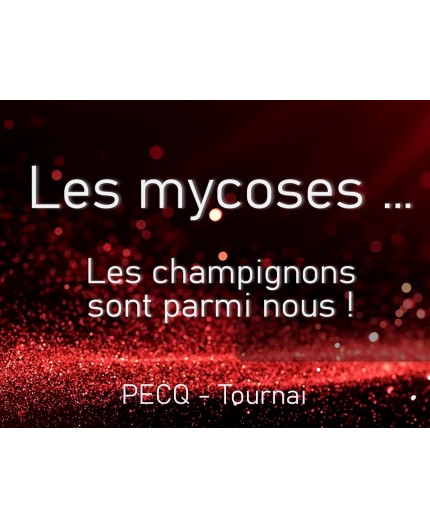 Le 14 décembre 2022 - Les Mycoses - Pecq (Tournai) Le 14 décembre 2022 - Les Mycoses - Pecq (Tournai)