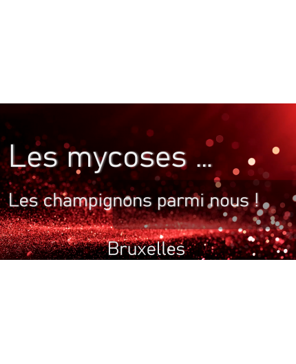 Le 17 juin 2023 - Les Mycoses - Bruxelles