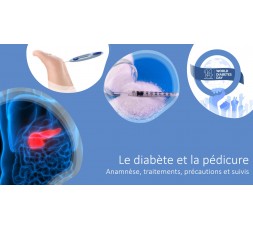 Le 17 avril 2024 - Le diabète et la pédicure - Anamnèse, traitements, précautions et suivis - Pecq