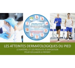 Le 14 septembre 2024 - Les atteintes dermatologiques du pied - Le matériel et les produits pour soulager le patient - Namur